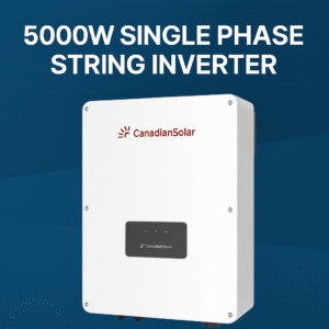Canadian Solar | 5kW-7KW Single Phase | String Inverter